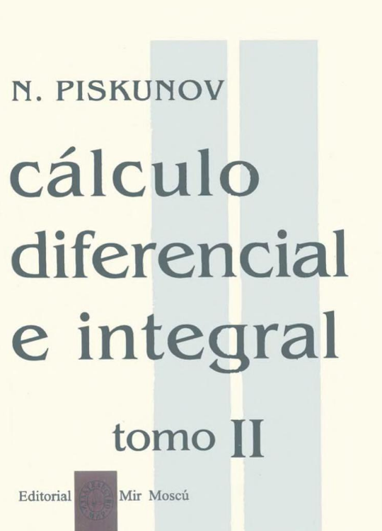 cálculo diferencial de Piskunov tomo II